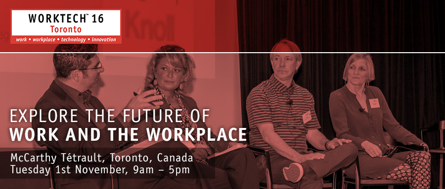 Meet the WORKTECH 16 Toronto Speakers - Work Design Magazine